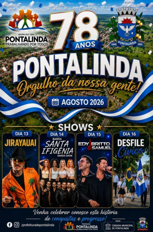 Pontalinda inicia comemorações pelos 78 anos com shows e programação especial